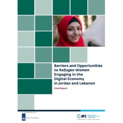 Barriers and Opportunities to Refugee Women Engaging in the Digital Economy in Jordan and Lebanon cover